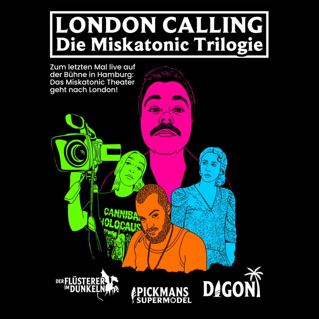 London Calling - die Miskatonic Trilogie